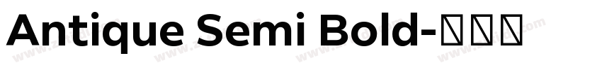Antique Semi Bold字体转换